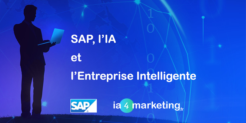 ia4marketing-featured-image-Intelligence-artificielle-SAP-final SAP, l’IA et l’Entreprise Intelligente