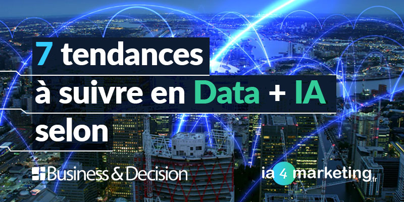ia4marketing-featured-7-tendances-a-suivre-en-data-&-ia-version-finale ia4marketing featured 7 tendances a suivre en data + ia